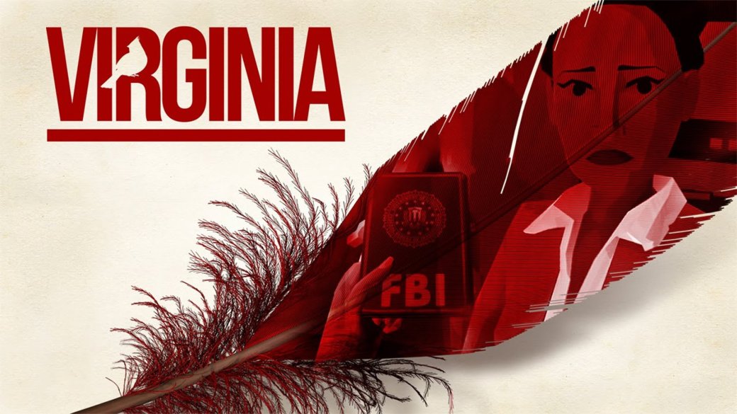 Рецензия на Virginia. Обзор игры - Изображение 1 Рецензия на Virginia. Обзор игры - Изображение 1