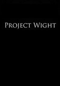 Project Wight   -  5